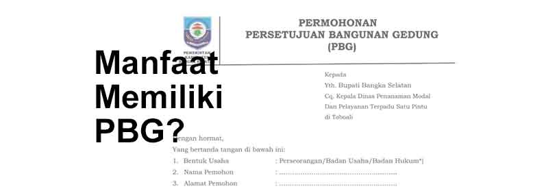 Manfaat Memiliki PBG