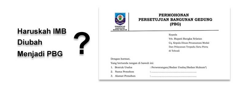 Haruskah IMB Diubah Menjadi PBG